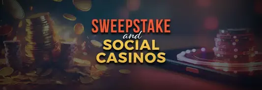 Sweepstakes vs Social casinos