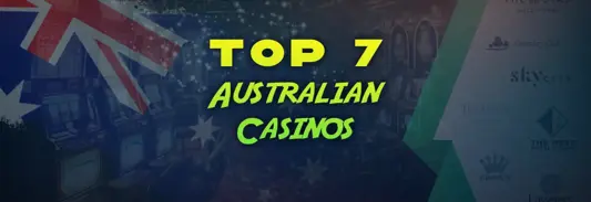 Top 7 Casinos in Australia