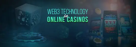 Web3 technology in casinos