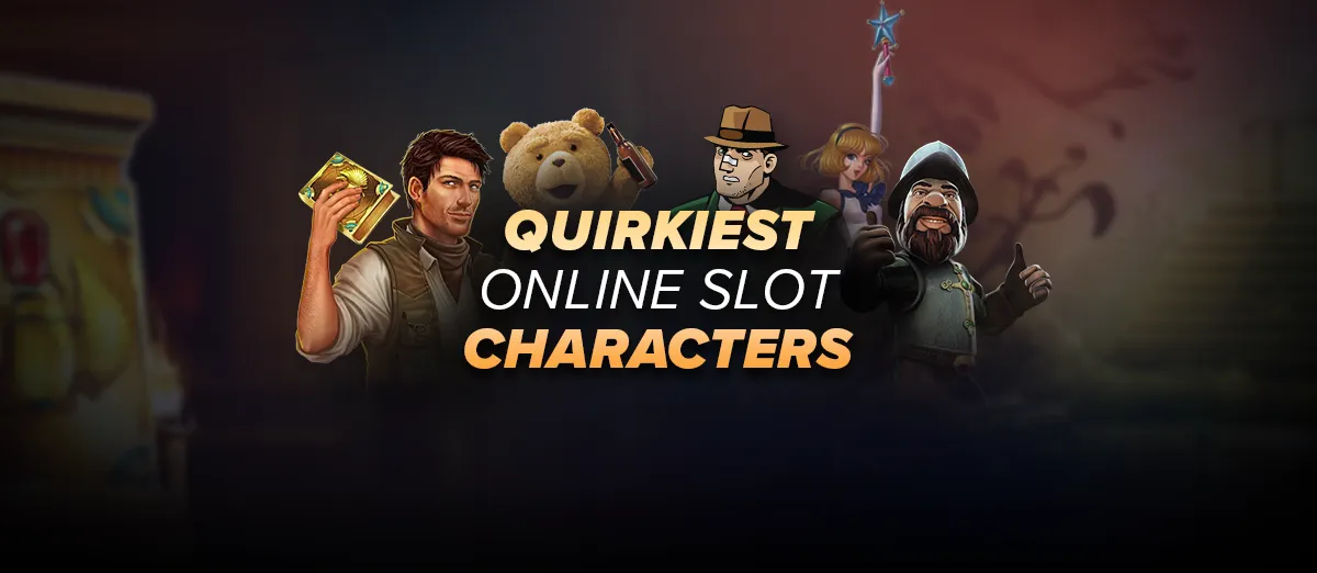 Top 10 quirky characters in online slots