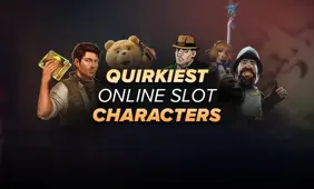 Top 10 quirky characters in online slots