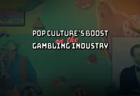 Pop Culture in gambling industry