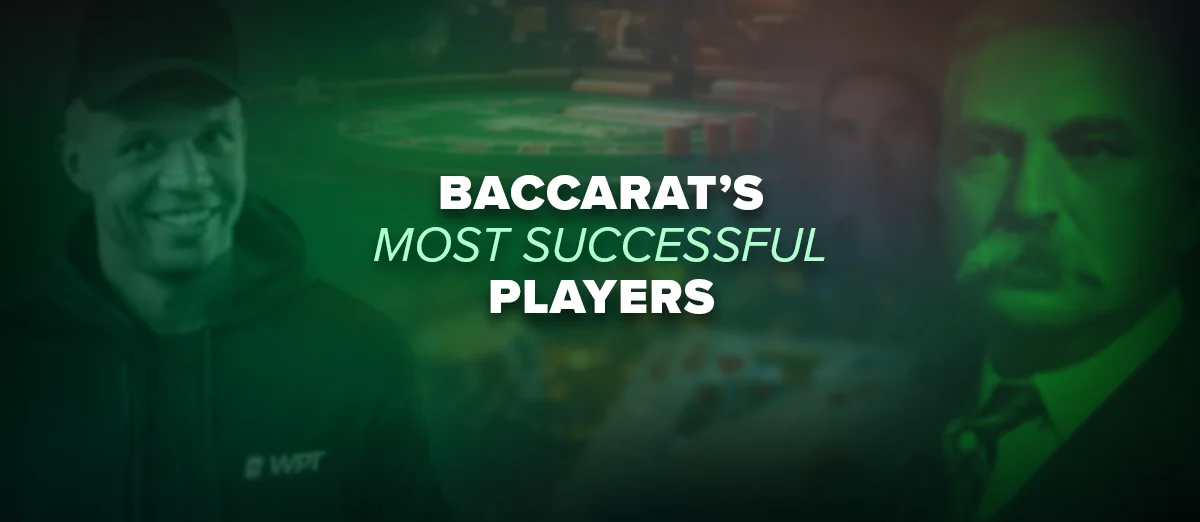 The most successful baccarat players