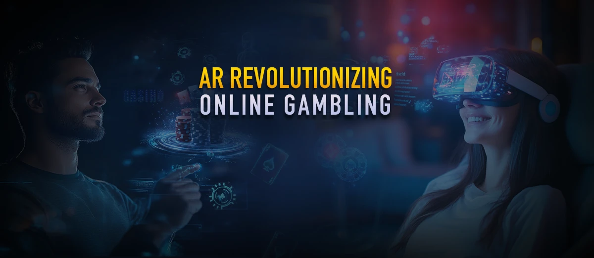 AR is transforming gambling industry