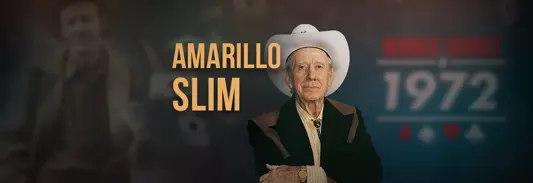 Amarillo Slim the high-stakes trailblazers