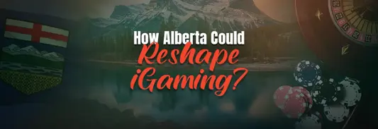 Alberta’s iGaming bill