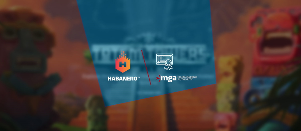 Habanero has received a license from MGA