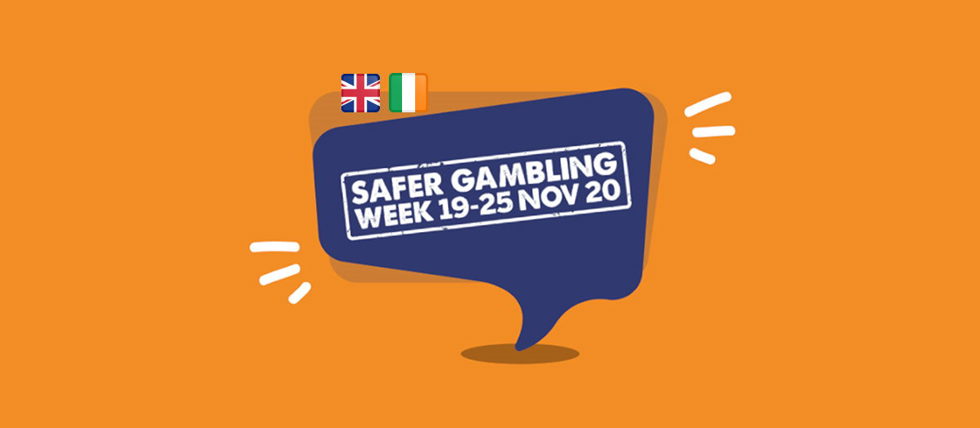 The UK and Ireland - Safer Gambling Week 