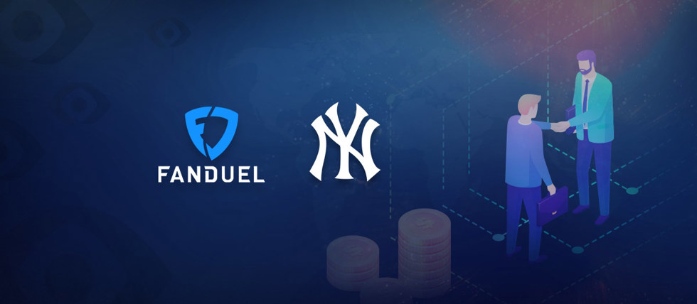 FanDuel Becomes the New York Yankees First Official Sports Betting Partner