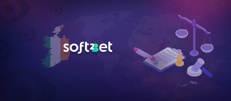 Soft2bet is now licensed in Ireland