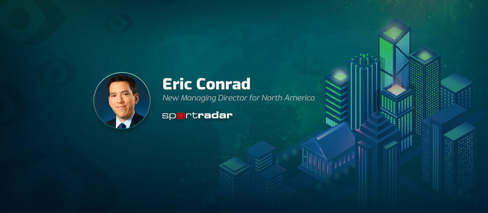 Sportradar has appointed Eric Conrad as Managing Director