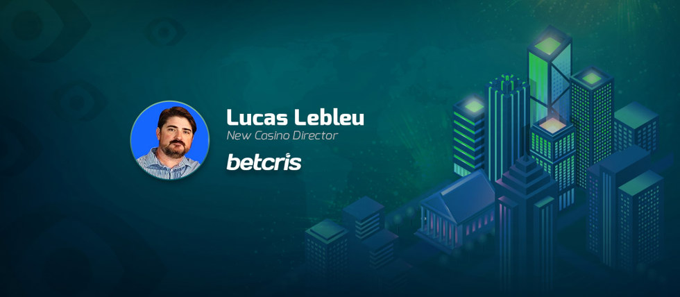 Lucas Lebleu is the new casino director of Betcris