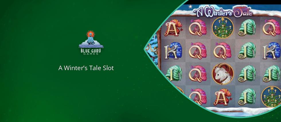 A Winter’s Tale slot from Blue Guru Games