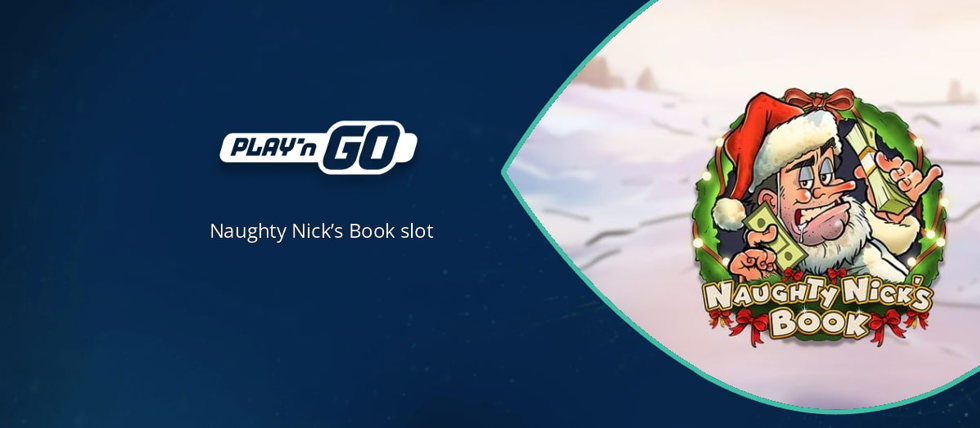 Play’n GO’s new Naughty Nick’s Book slot