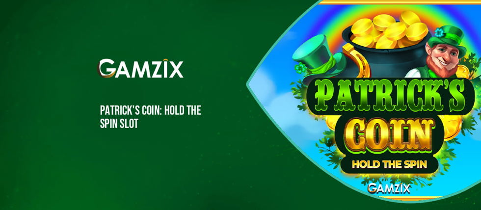 Gamzix releases new Patrick's Coin: Hold the Spin slot