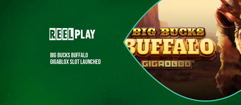 ReelPlay releases Big Bucks Buffalo GigaBlox slot
