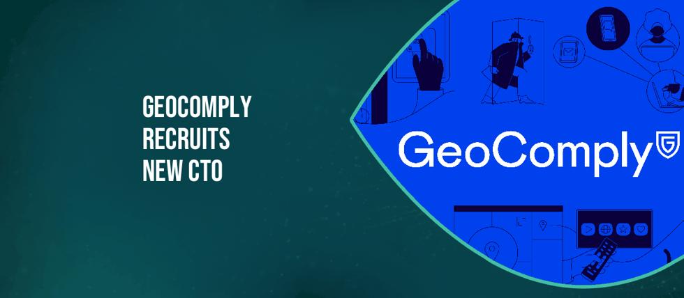 GeoComply recruits new CTO