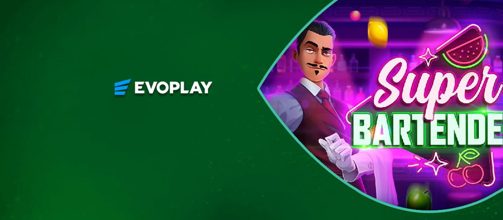 Evoplay’s launches new Super Bartender Instant game