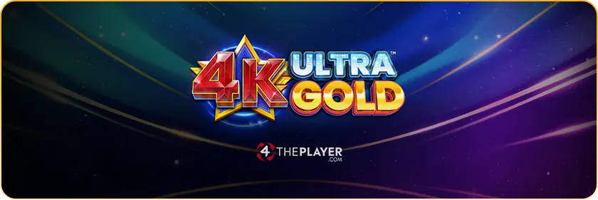 4K Ultra Gold Slot