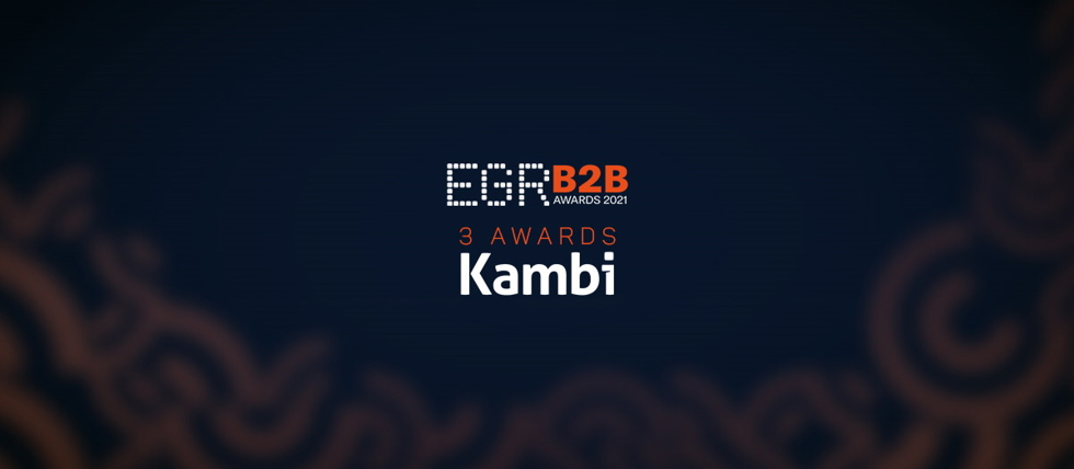 Kambi has won three awards from the EGR B2B Awards 2021