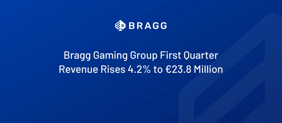 Bragg Gaming Good Q1 results