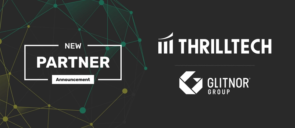 ThrillTech Partnership with Glitnor Group