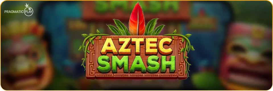 Aztec Smash from Pragmatic Play