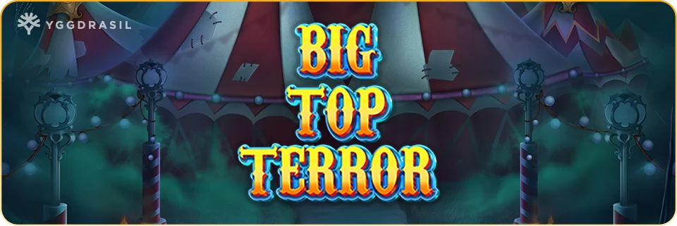 Big Top Terror Slot