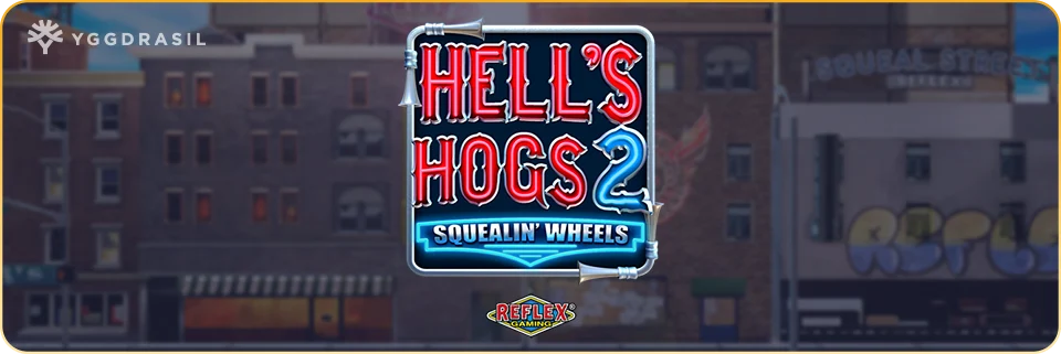 Hell's Hogs 2 Squealin' Wheels Slot