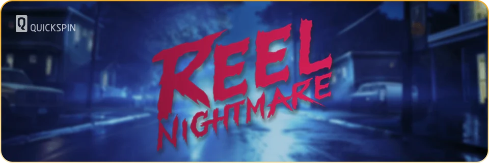 Reel Nightmare Slot