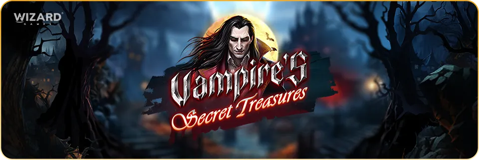 Vampire’s Secret Treasures